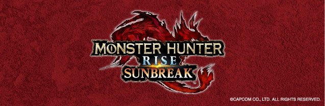 MONSTER HUNTER RISE SUNBREAK